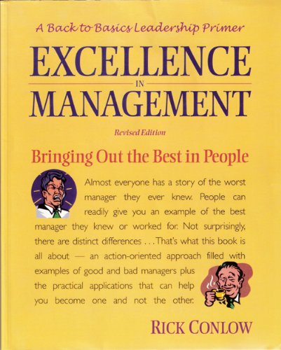 Excellence in Management: How to Bring Out the Best in People Business, Finance & Career