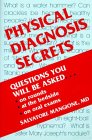 Physical Diagnosis Secrets (The Secrets Series) Medicine