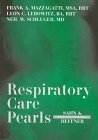 Respiratory Care Pearls (Pearls Series) Medicine