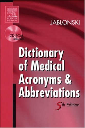 Dictionary of Medical Acronyms & Abbreviations, w. CD-ROM Medicine