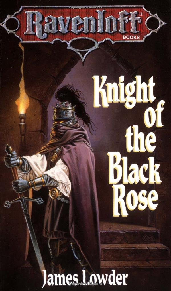 Knight of the Black Rose (Ravenloft Novel: Terror of Lord Soth Vol. 1) Fantasy & Sci-Fi