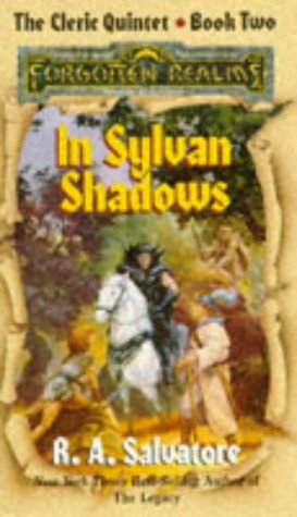 In Sylvan Shadows (Forgotten Realms: the Cleric Quintet, 2, Band 2) Fantasy & Sci-Fi