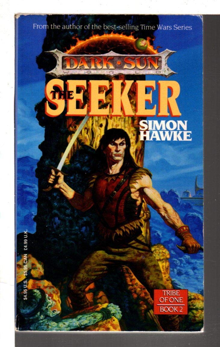 The Seeker: Dark Sun World (Tribe of One, Book 2) Contemporary literature