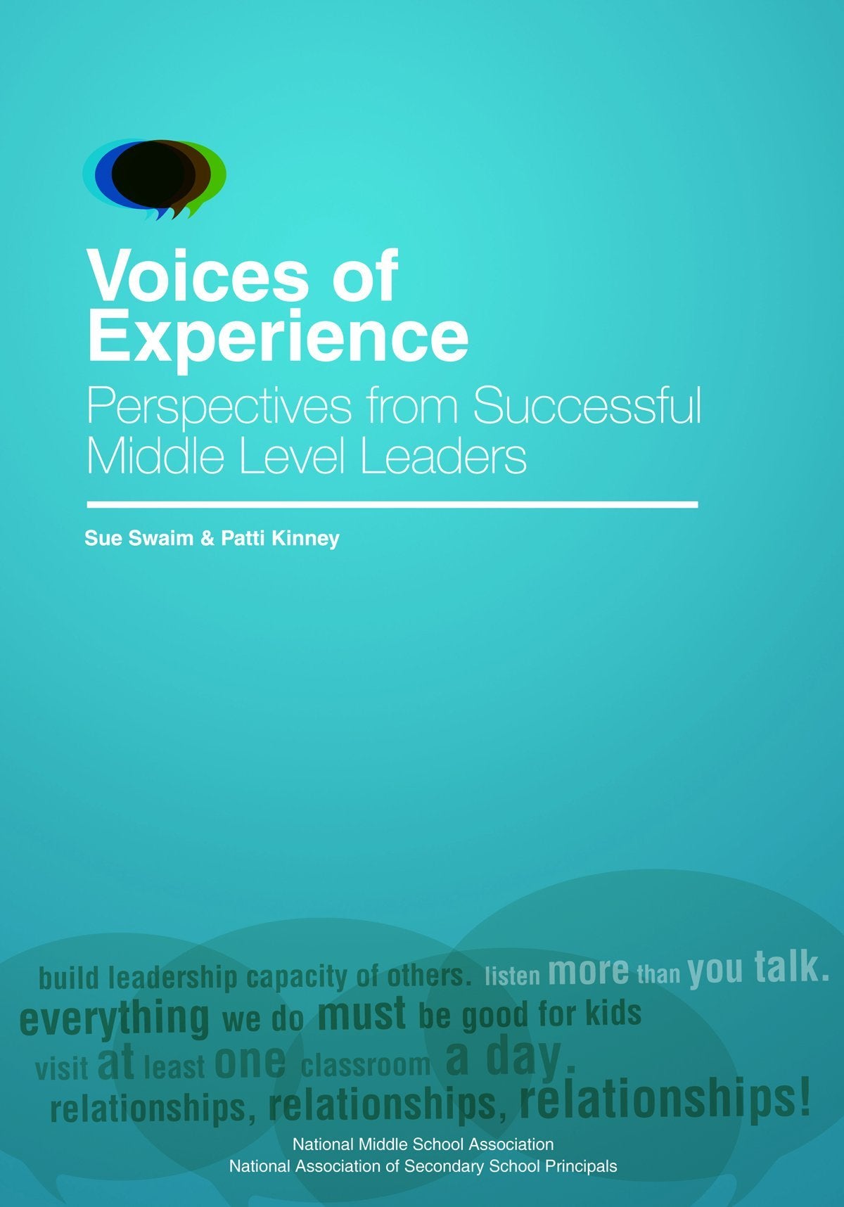 Voices of Experience: Perspectives from Successful Middle Level Leaders Education & Training