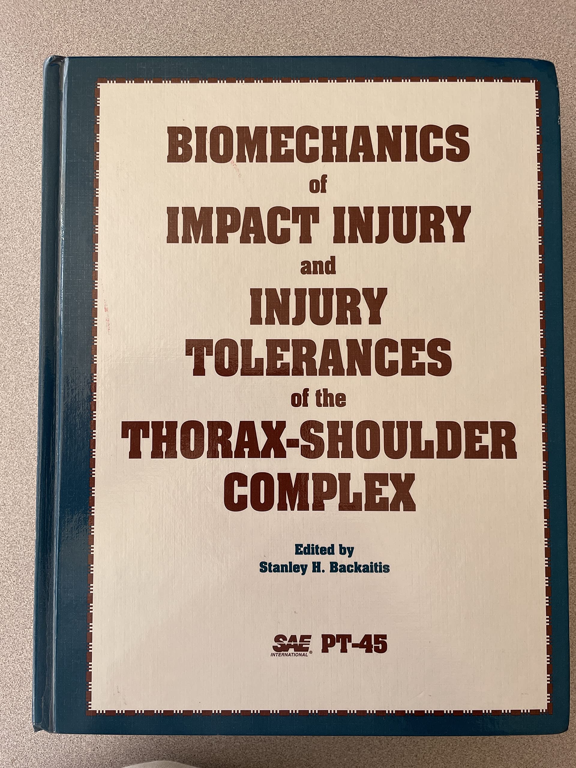 Biomechanics of Impact Injury and Injury Tolerances of the Thorax-Shoulder Complex (Progress in Technology) Medicine