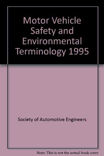 Sae Motor Vehicle Safety and Environmental Terminology Business & Technology