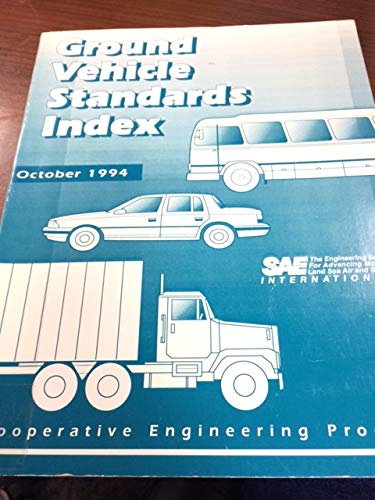 Ground Vehicle Standards Index 1994 Business & Technology