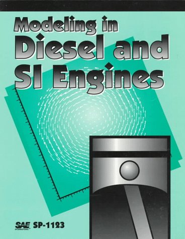 Modeling in Diesel and Si Engines (S P (Society of Automotive Engineers)) Business & Technology