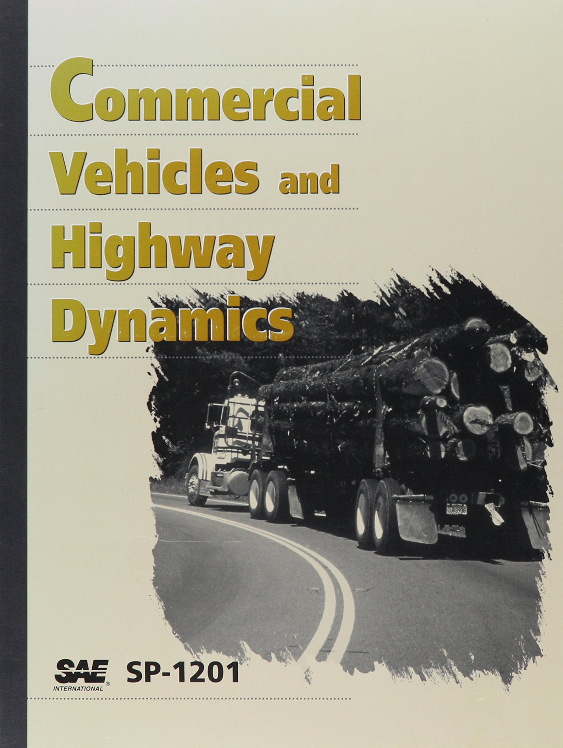 Commercial Vehicles and Highways Dynamics (Special Publications S.) Business & Technology