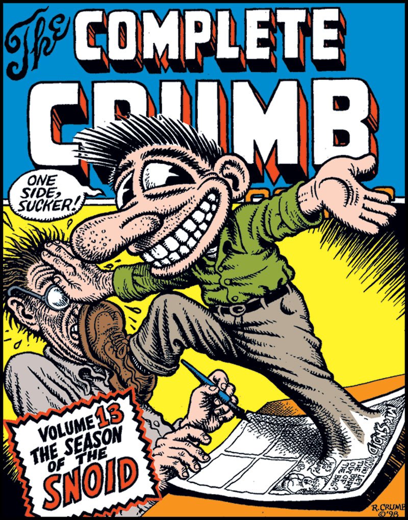 The Complete Crumb Comics vol. 13: The Season of the Snoid book