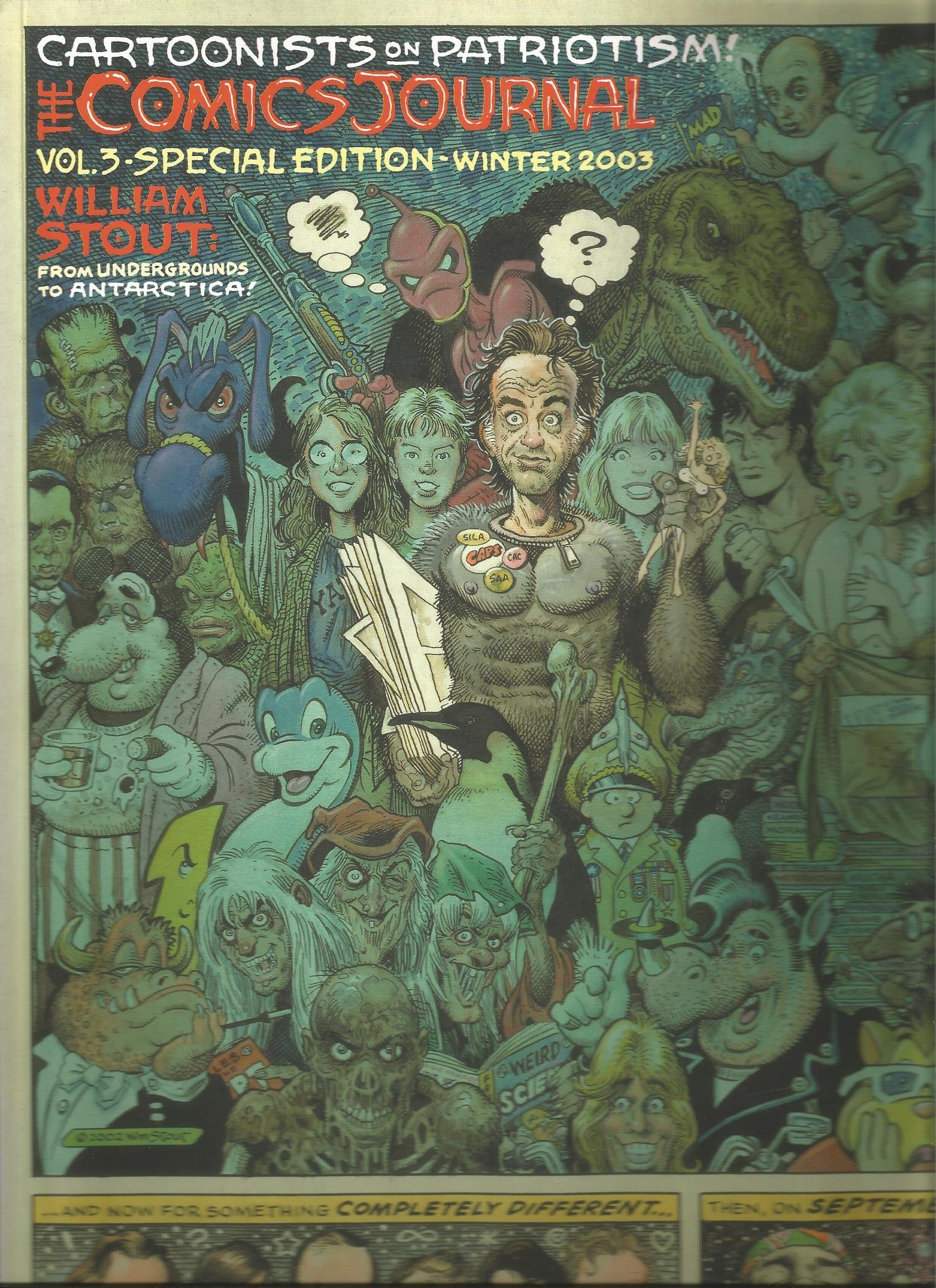 The Comics Journal Winter Special 2003: Cartoonists on Patriotism! : William Stout from Undergrounds to Antarctica! (COMICS JOURNAL SPECIAL) Manga