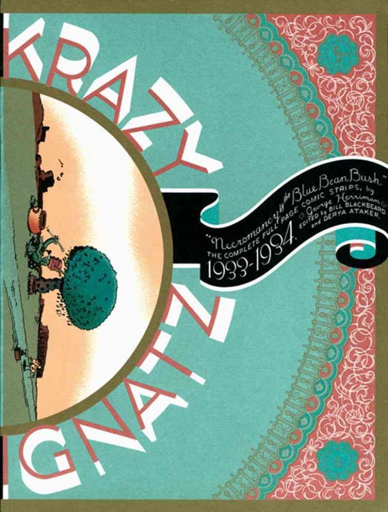 Krazy & Ignatz: Komplete 1933-1934: Necromancy by the Blue Bean Bush (KRAZY & IGNATZ (DATE) TP) book