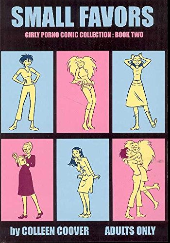 Small Favors Volume 2: Girly Porno Comic Book Manga