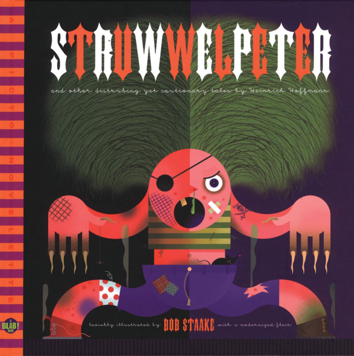 Struwwelpeter and Other Disturbing Tales A BLAB! Storybook Manga