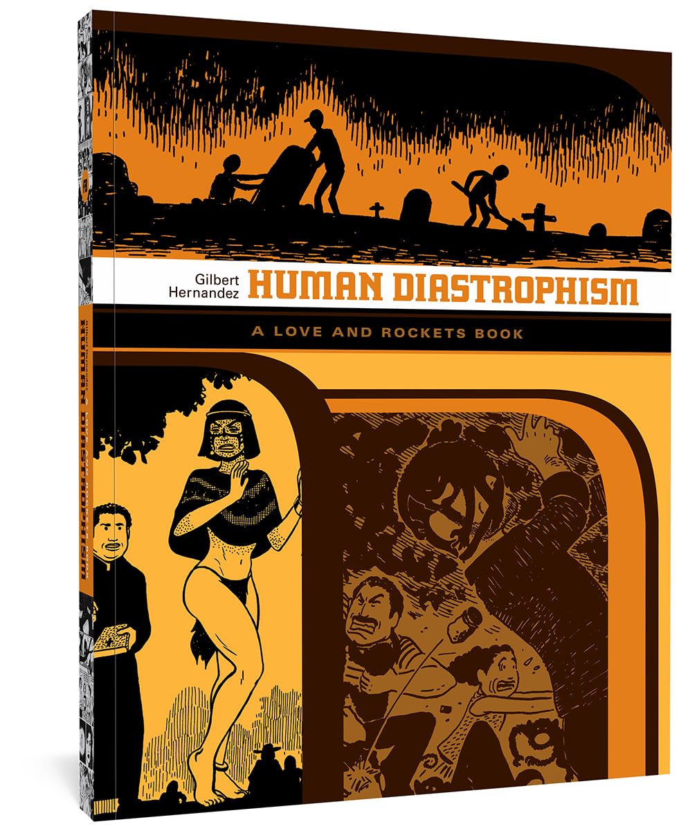 Human Diastrophism: A Love and Rockets Book Manga