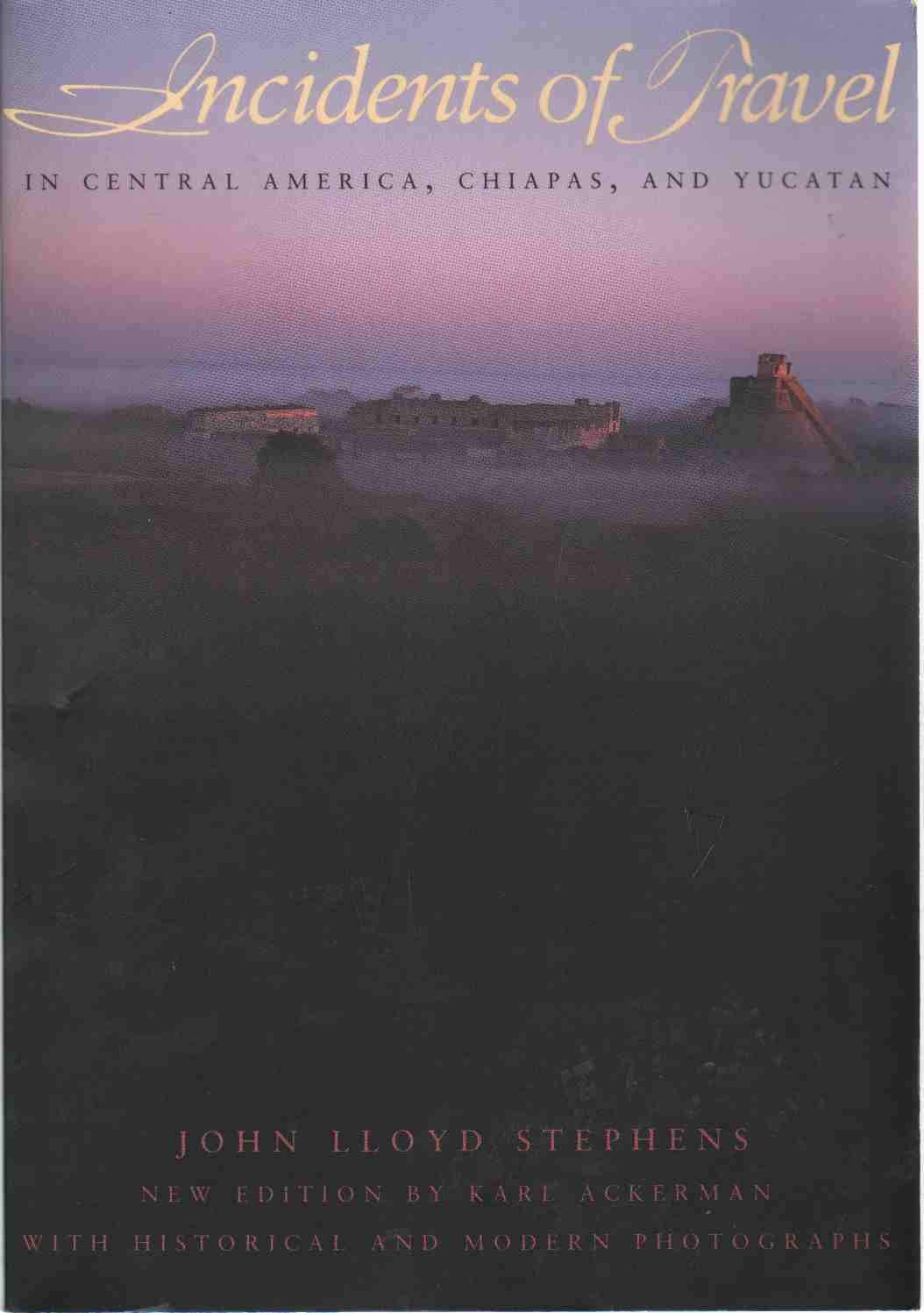 Incidents of Travel in Central America, Chiapas, and Yucatan Leisure, Home & Garden