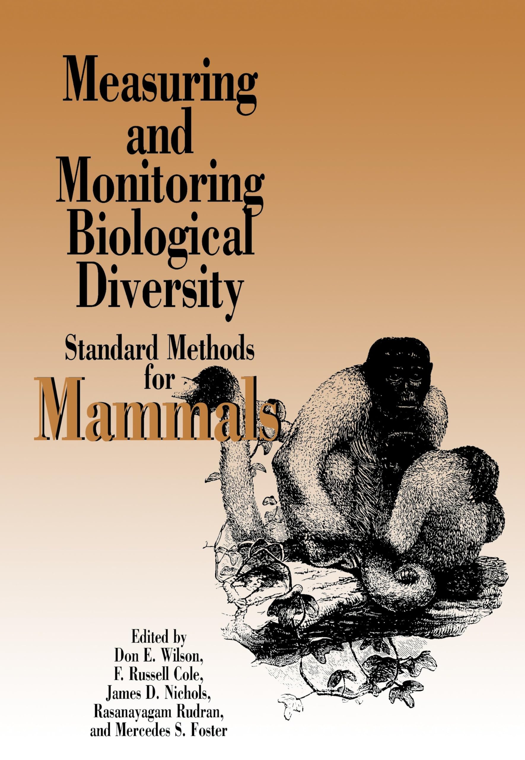 Measuring and Monitoring Biological Diversity: Standard Methods for Mammals (Biological Diversity Handbook Series) Mathematics