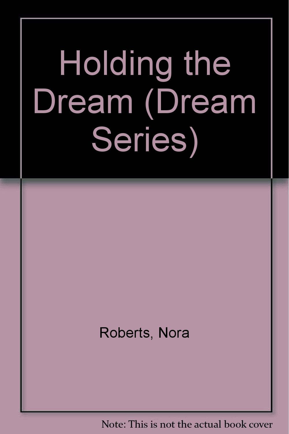 Holding the Dream (Dream Trilogy, Band 2) Contemporary literature