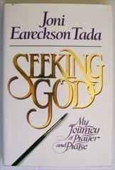 Seeking God: My Journey of Prayer and Praise Books