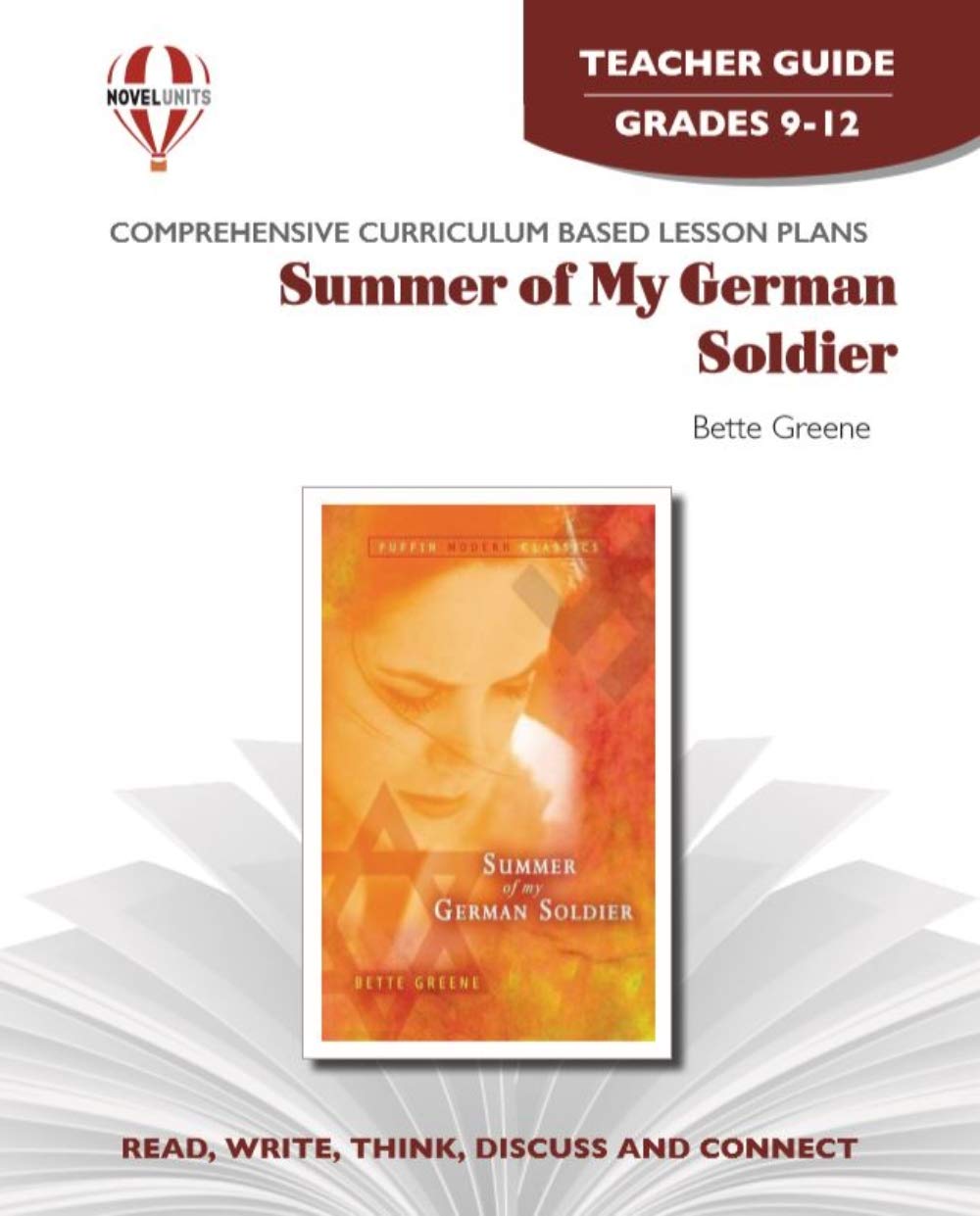 Summer of My German Soldier - Teacher Guide by Novel Units Education & Training