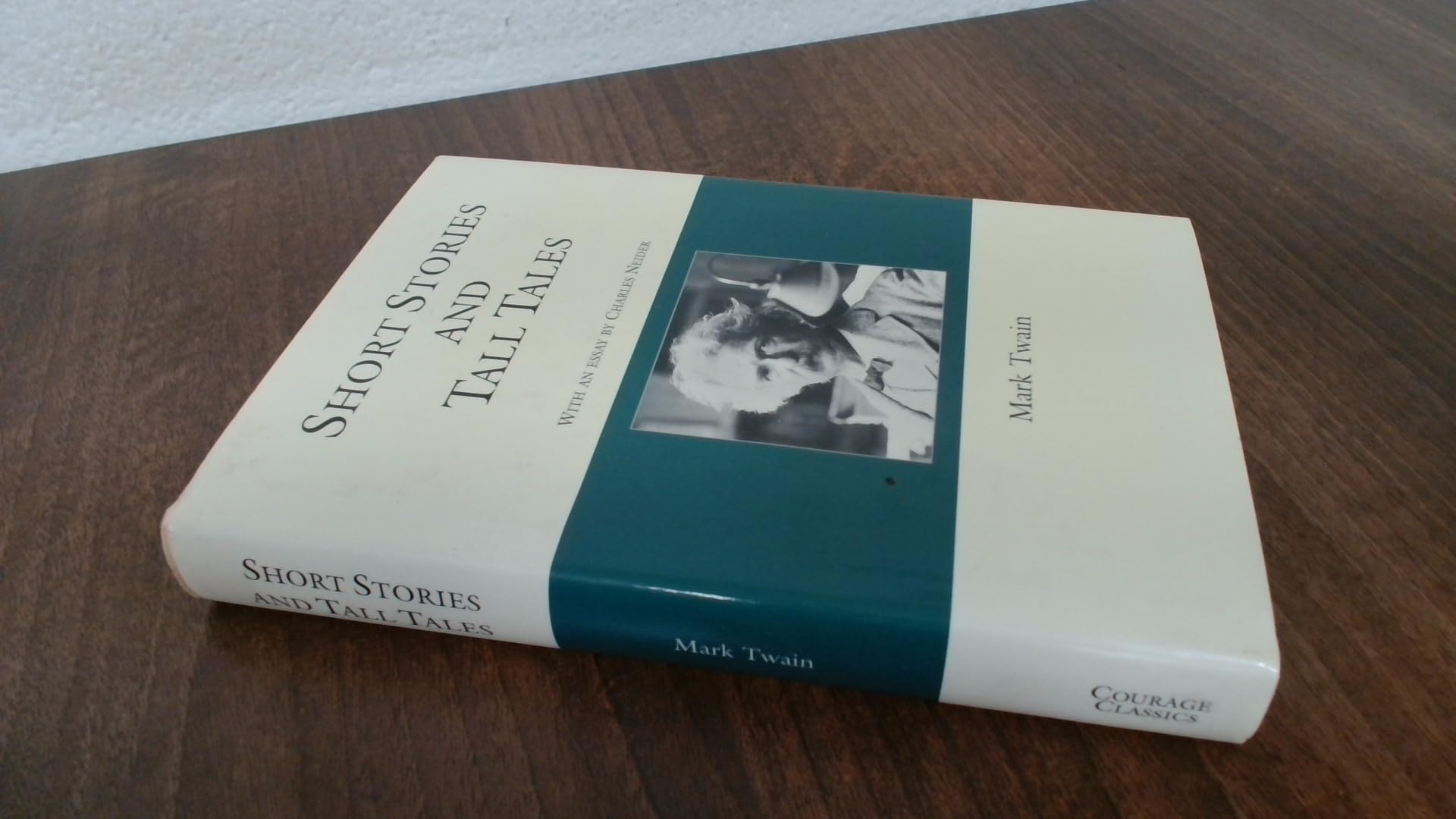 Mark Twain: Short Stories and Tall Tales (Courage Classics) Books