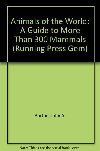 Animals of the World: A Guide to More Than 300 Mammals: Running Press Gem Mathematics