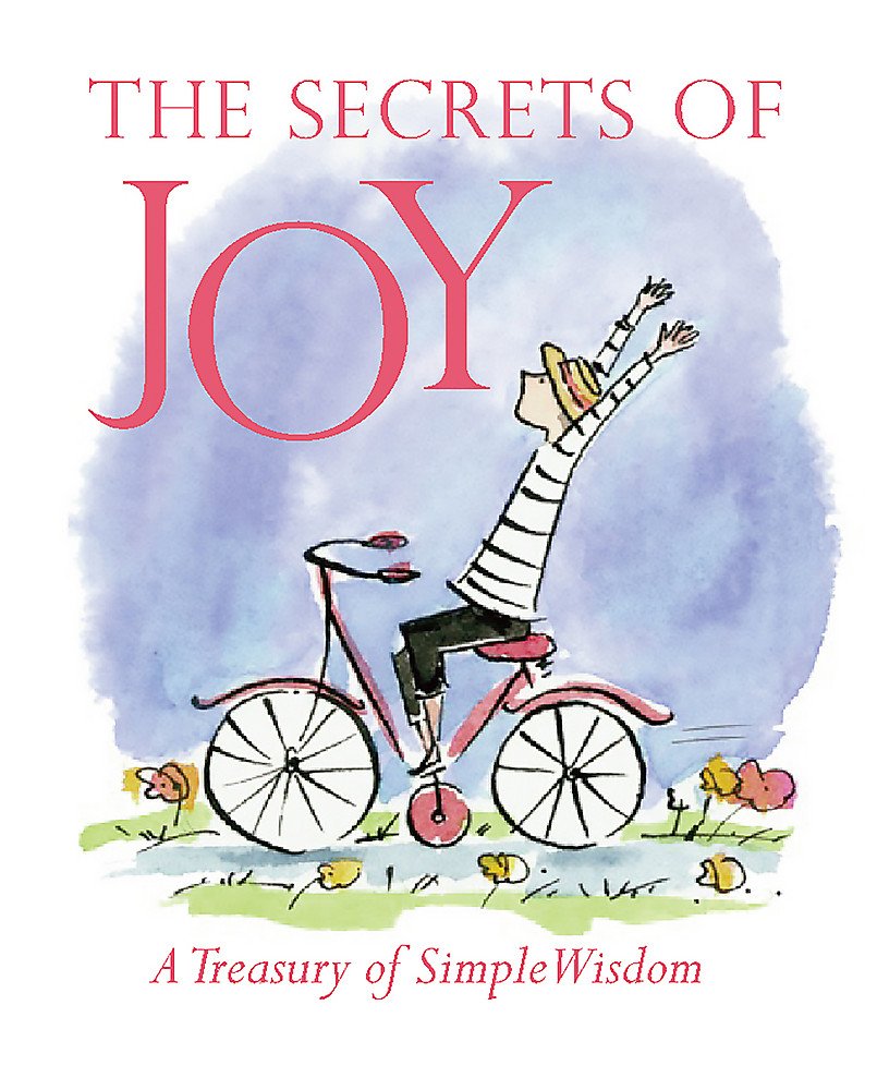 The Secrets Of Joy: A Treasury Of Wisdom (RP Minis) Contemporary literature