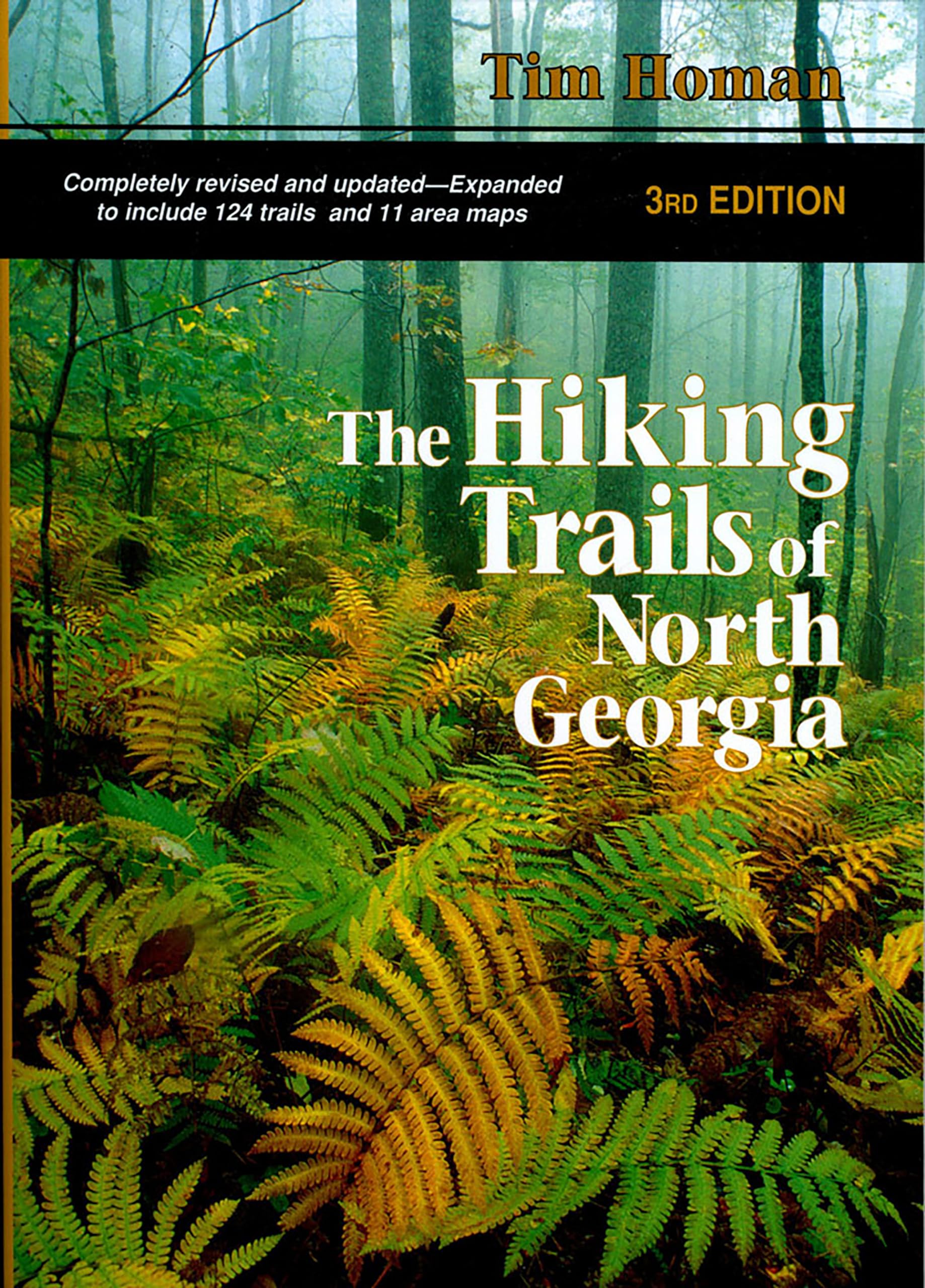 The Hiking Trails of North Georgia Leisure, Home & Garden