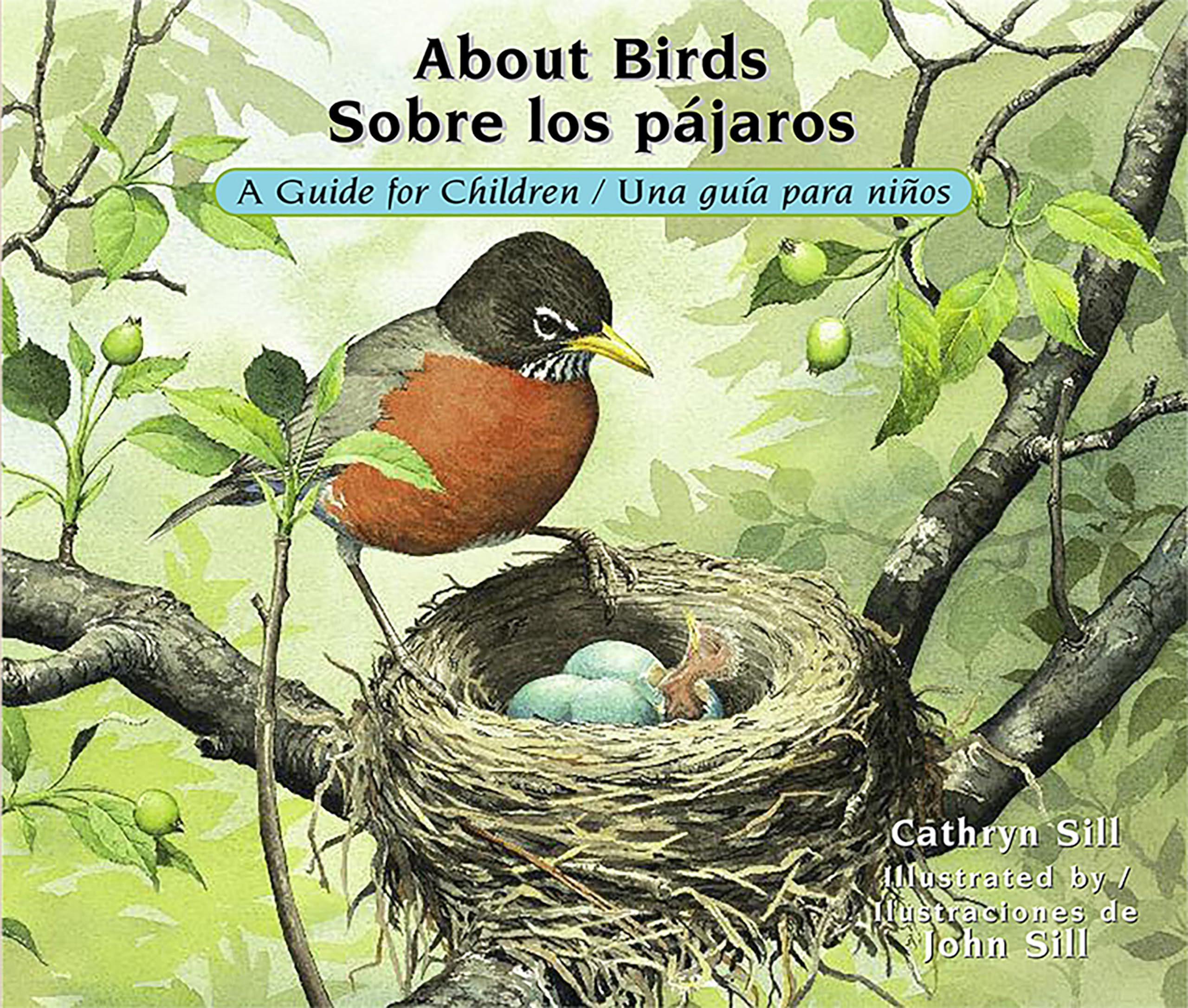 About Birds / Sobre los pájaros: A Guide for Children / Una guía para niños Business & Technology