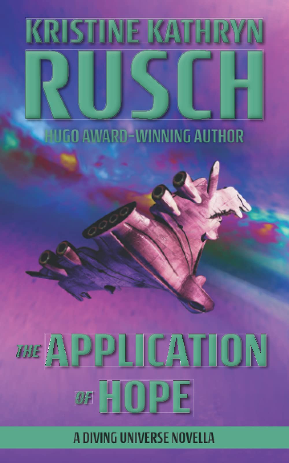 The Application of Hope: A Diving Universe Novella (The Diving Series, Band 4) Politics & History