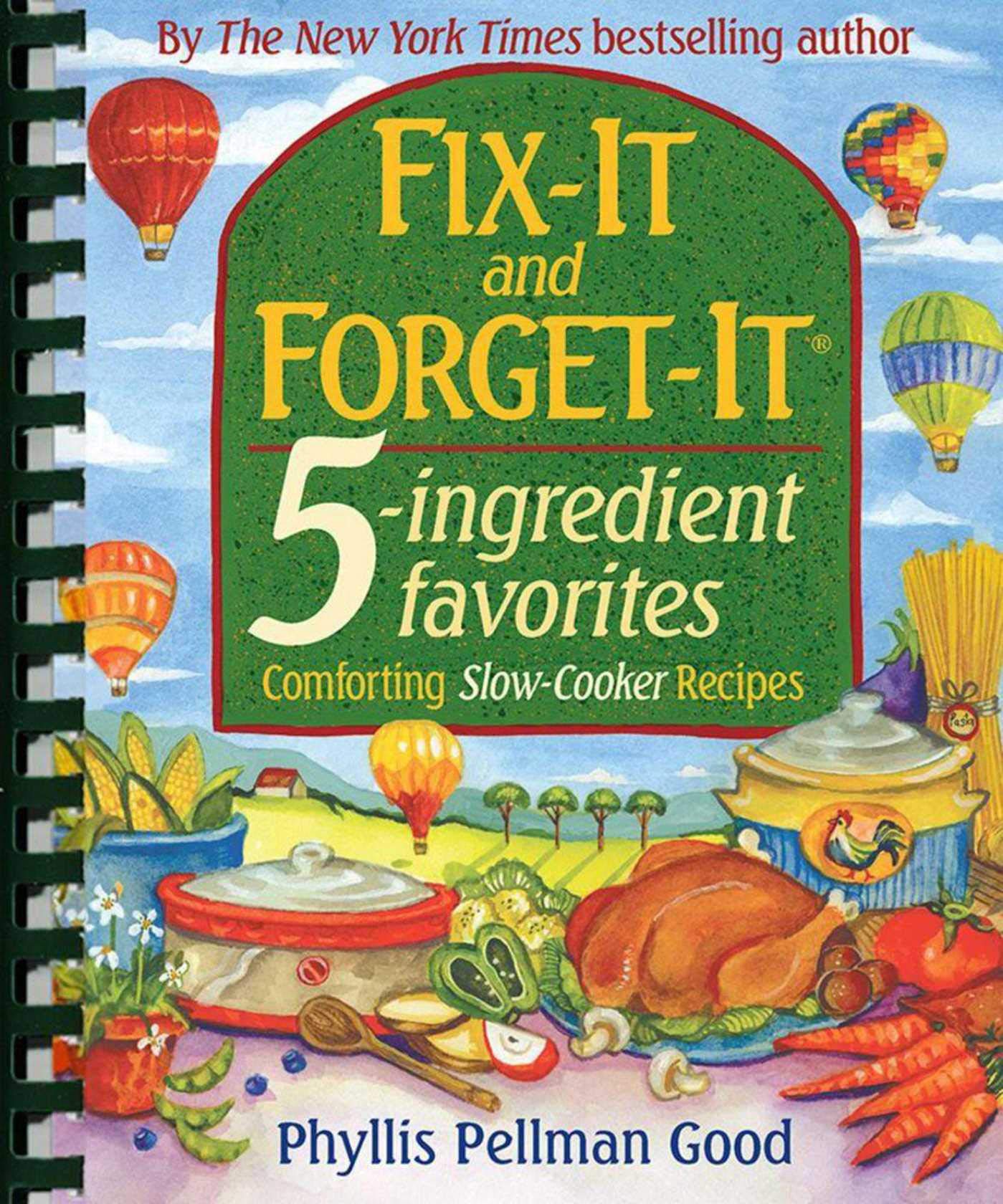 Fix-It and Forget-It 5-Ingredient Favorites: Comforting Slow-Cooker Recipes Leisure, Home & Garden