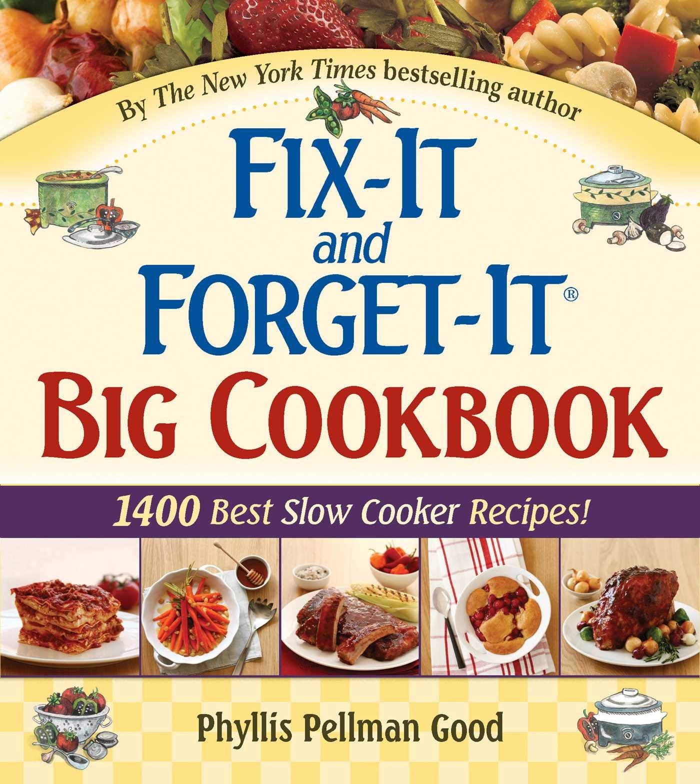 Fix-It and Forget-It Big Cookbook: 1400 Best Slow Cooker Recipes! Leisure, Home & Garden