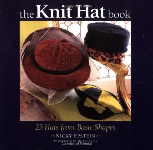 Product Image: The Knit Hat Book: 25 Hats from Basic Shapes