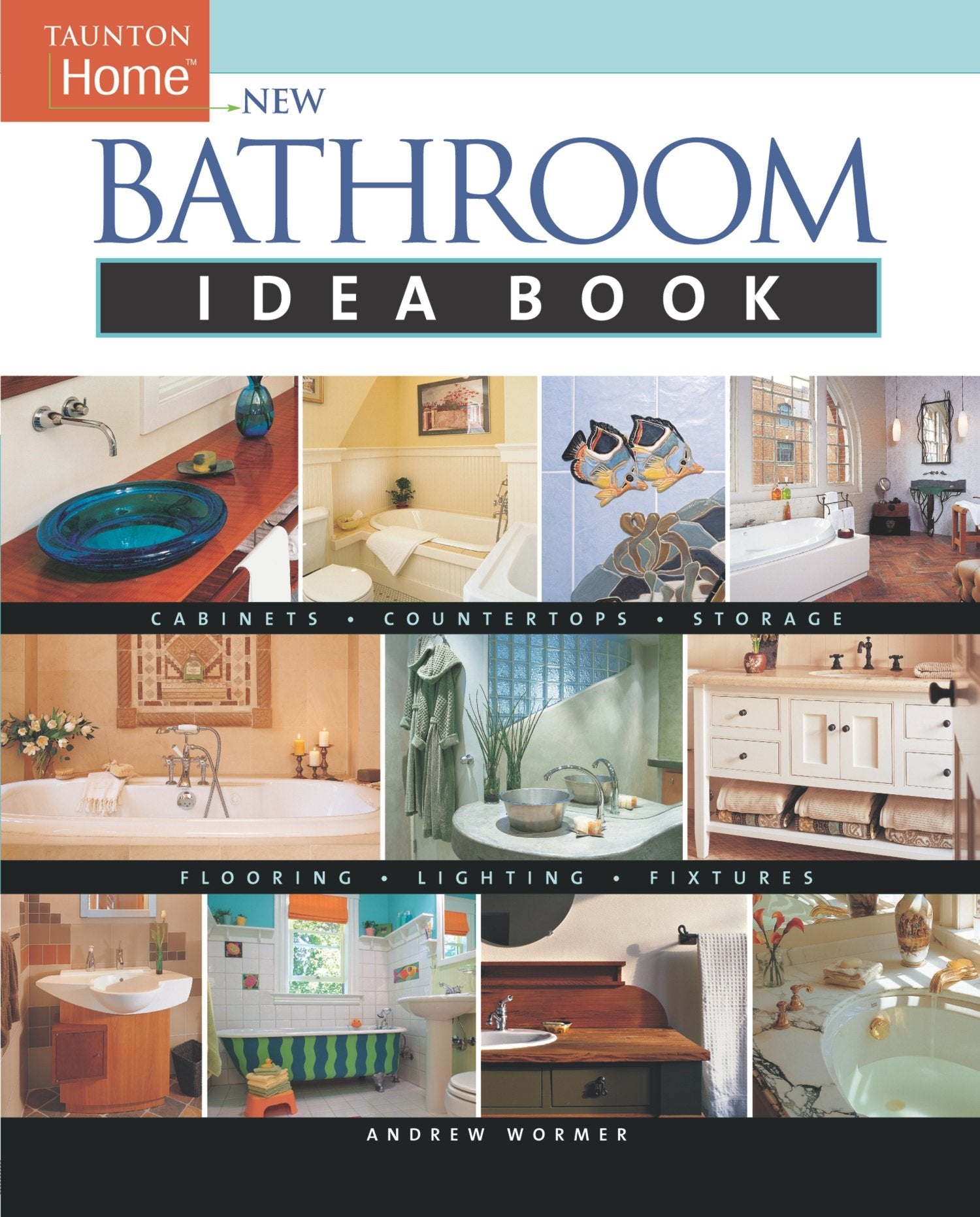 New Bathroom Idea Book (Tauton's Idea Book) Hobbies & Crafts