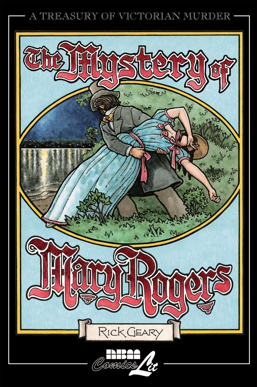 The Mystery of Mary Rogers (Treasury of Victorian Murder, Band 5) Manga