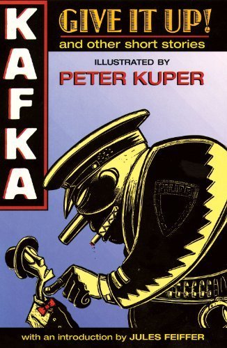 Give It Up! And Other Stories Kafka: And Other Short Stories by Franz Kafka Manga