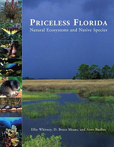 Priceless Florida: Natural Ecosystems and Native Species Business & Technology
