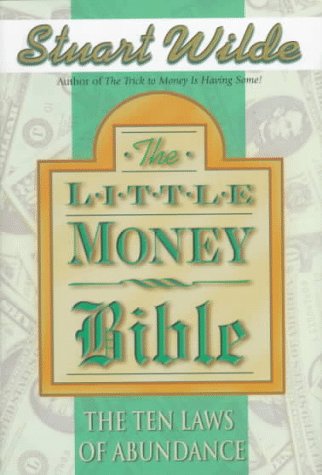 The Little Money Bible: The Ten Laws of Abundance Business, Finance & Career