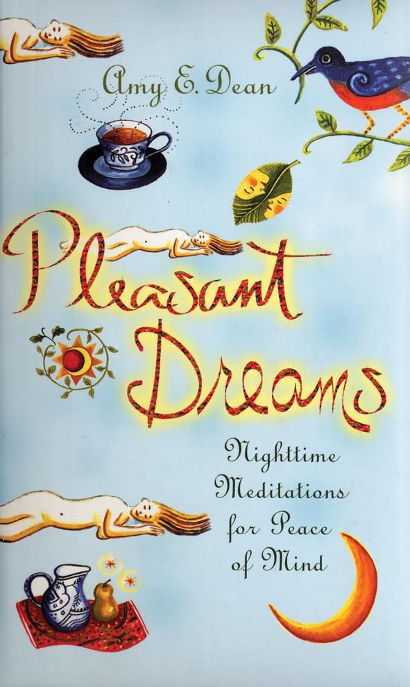 Pleasant Dreams: Nighttime Meditations for Peace of Mind Contemporary literature