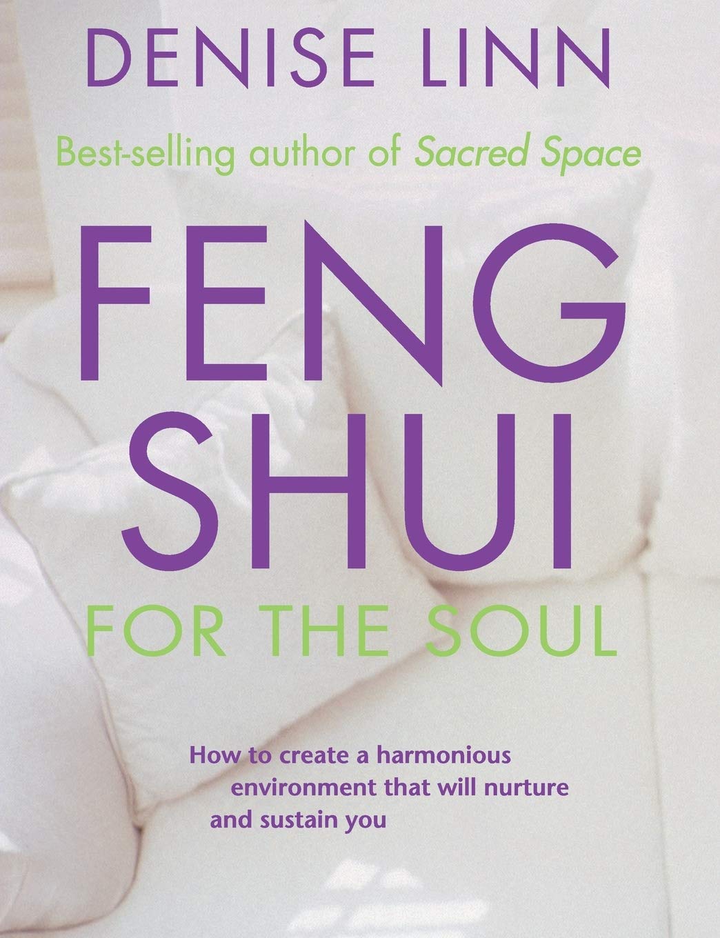 Feng Shui for the Soul Hobbies & Crafts