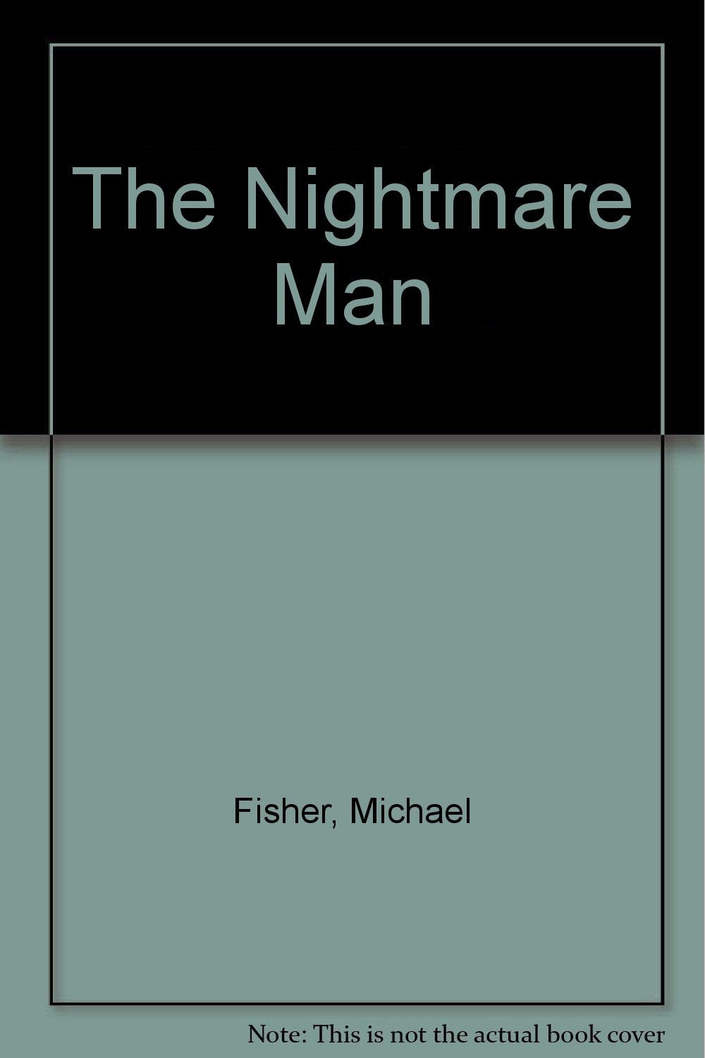 The Nightmare Man Detective & CSI