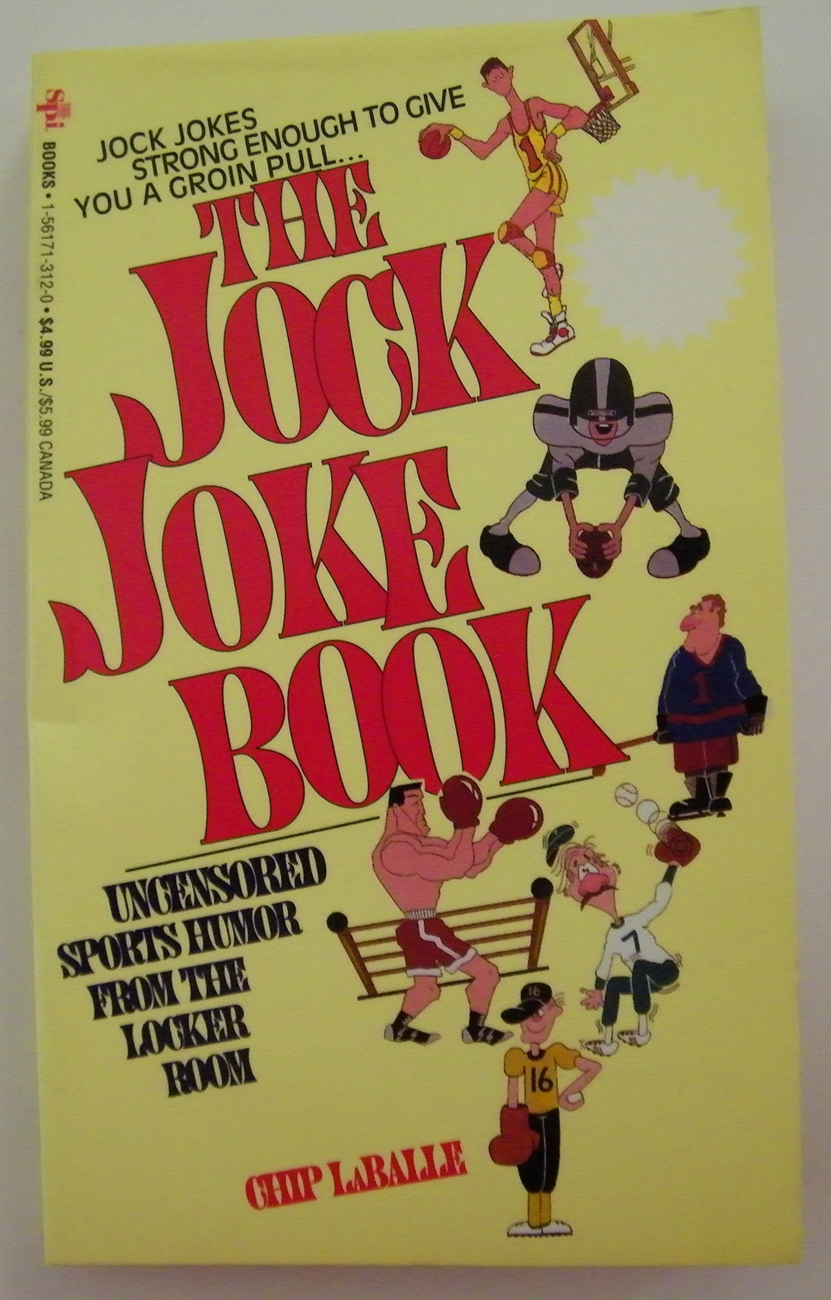 The Jock Joke Book: Uncensored Sports Humor from the Locker Room Leisure & Fun