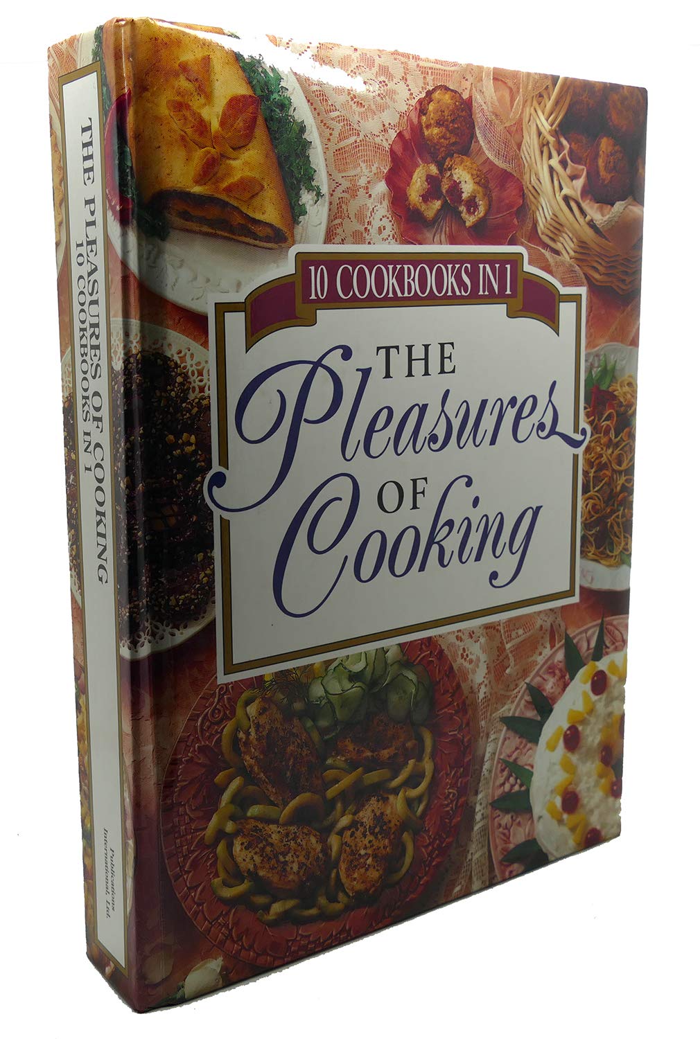 The Pleasures of Cooking Cooking & Enjoying