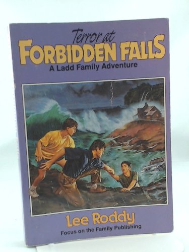 Terror at Forbidden Falls (A Ladd Family Adventure) Novels & Short Stories