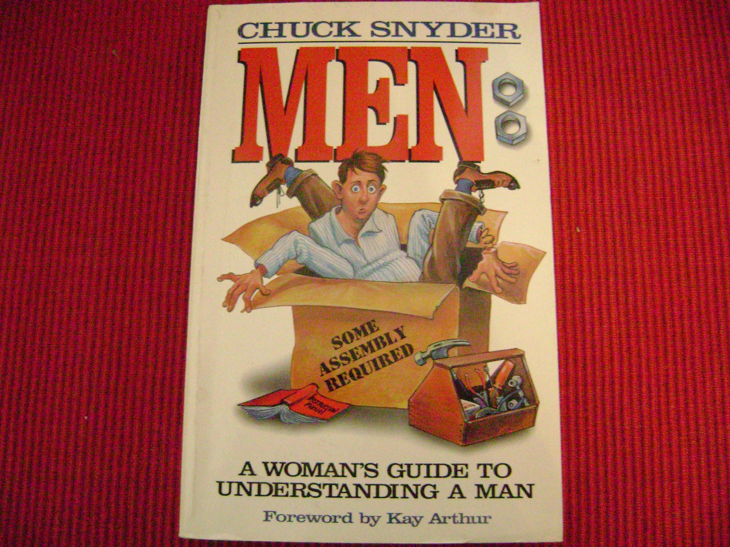 Men: Some Assembly Required/a Woman's Guide to Understanding a Man ("Focus On the Family") Social Sciences