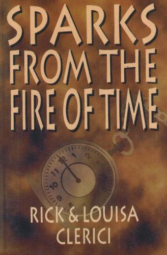 Sparks From the Fire of Time Medicine