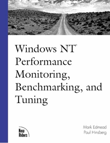 Windows Nt Performance Monitoring, Benchmarking, and Tuning book