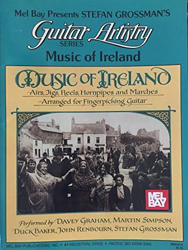 Music of Ireland (Stefan Grossman's Guitar Artistry) book