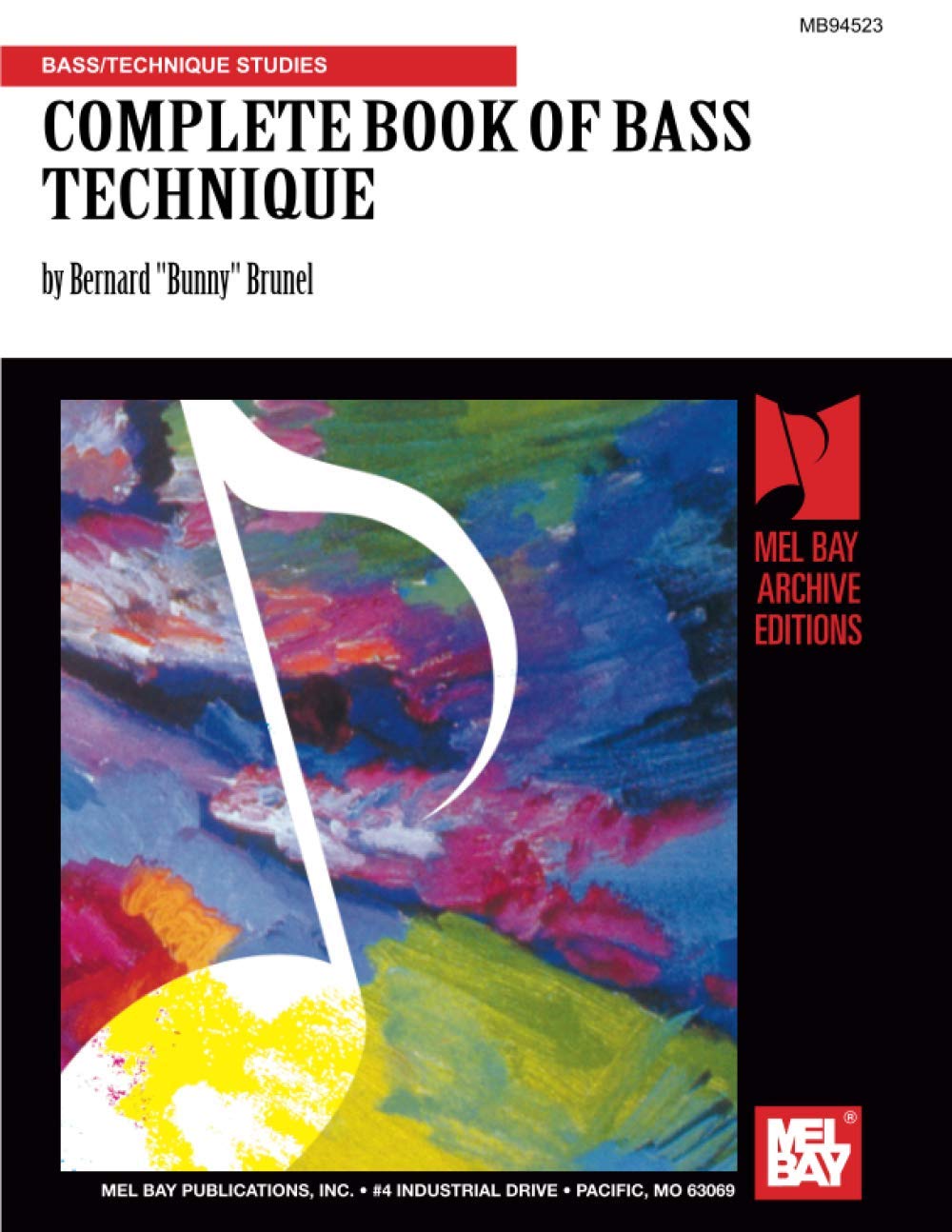 Complete Book of Bass Technique: BASS/TECHNIQUE STUDIES Sheet Music