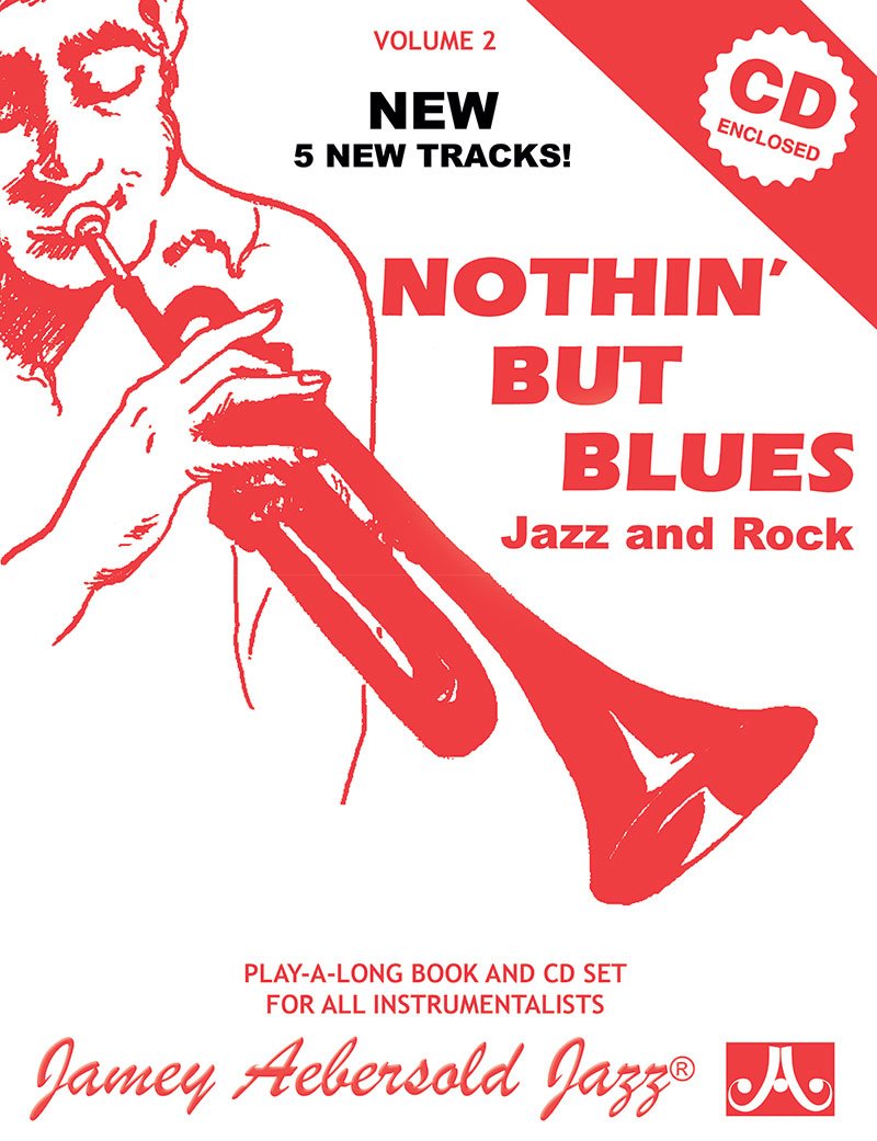 Nothin' but blues: Jazz and rock book